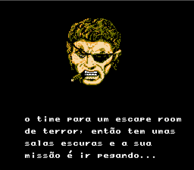 Victor: — o time para um escape room de terror, então tem umas salas escuras e a sua missão é ir pegando…