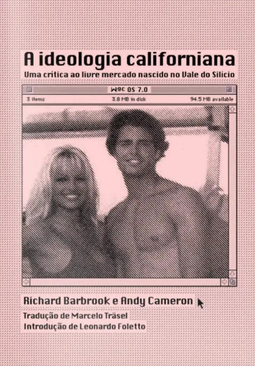 Capa do livro “A ideologia californiana”.
